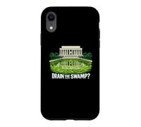 Drain The Swamp Reflecting Pool Political Satire Case for iPhone XR
