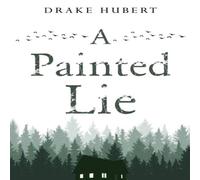 Drake Aidan Hubert Painted Lie Paperback Book Drake Aidan Hubert Multicolor