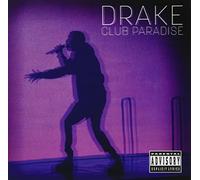 Drake - Club Paradise