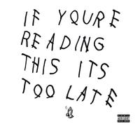 Drake - If Youre Reading This Its Too Late [VINYL]
