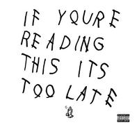 Drake : If You're Reading This It's Too Late Vinyl 12" Album 2 discs (2016)