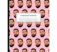 Drake Loverboy Era Composition Notebook (Pink Background) - College Ruled | 110 Pages | 7.5”x9.25”: Journal for Drake Fans | Gift for Drake Fan