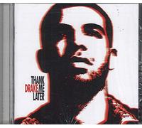 Drake - Thank Me Later [Edited]