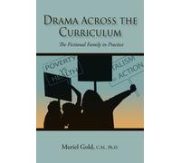 Drama Across the Curriculum : The Fictional Family in Practice