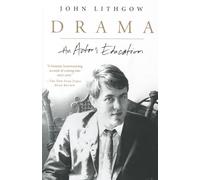 Drama: An Actor's Education