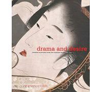 Drama and Desire: Japanese Paintings from the Floating World 1690-1850