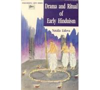 Drama and Ritual of Early Hinduism: v. 4 (Performing Arts, v. 4)