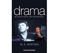Drama: Between Poetry and Performance