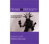 Drama & Diversity: A Pluralistic Perspective for Educational Drama