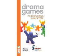 Drama Games for Exploring Shakespeare