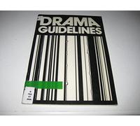Drama Guidelines