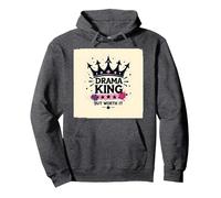 Drama King But Worth It Crown Graphic Tee Pullover Hoodie, Adult Unisex, Dark Heather Grey, XL