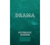 Drama Lined Notebook: Simple green cover with place for numbering books and classic white pages. It's all you need for note taking. For pupils, students and teachers.