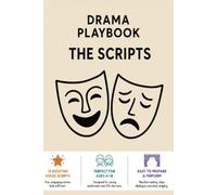 Drama Playbook The Scripts: 14 Scripts for young ESL learners