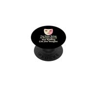 Drama Queen I'm Done Being Stage Play PopSockets Adhesive PopGrip