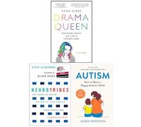 Drama Queen, NeuroTribes & Autism How to raise a happy autistic child 3 Books Collection Set