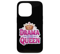 Drama Queen Theater Club Actress Theatre Class Girls Funny Case for iPhone 13 Pro