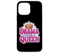 Drama Queen Theater Club Actress Theatre Class Girls Funny Case for iPhone 13 Pro Max