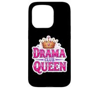 Drama Queen Theater Club Actress Theatre Class Girls Funny Case for iPhone 15 Pro