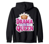 Drama Queen Theater Club Actress Theatre Class Girls Funny Zip Hoodie
