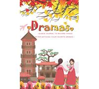 Dramas ❤ Journal: Guided Journal to Record your Thoughts & Ratings about your Favorite K-Dramas and other Asian Series you Watch - Korean Dramas ... | Gift for Korea, Kdramas, JDramas (…) Fans