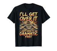 Dramatic Cat I'll Get Over It Funny Sarcastic Humor T-Shirt