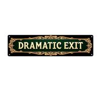 Dramatic Exit Sign Pattern Tin Sign Vintage Metal Poster Retro Bar, Home, Man Cave, Kitchen, Laundry Room Wall Art Decor Gift 4x16 Inch
