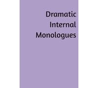 Dramatic Internal Monologues: Lined Journal Notebook, 6x9, 200 Pages, Funny Saying, Hardcover
