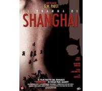 Dramma Di Shanghai (Il)