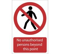 Draper No Unauthorised Persons Beyond This Point Sign 400mm 600mm Standard