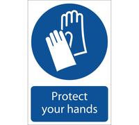 Draper Protect Your Hands Sign 200mm 300mm Standard