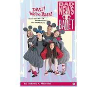 DRAT! We're Rats!: Volume 1 (Bad News Ballet)