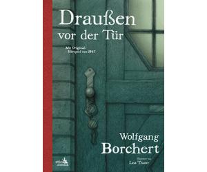 Drauen vor der Tur: Illustrierte Neuausgabe - , Borchert, Borchert,.