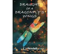 Draught of a Dragonfly's Wings