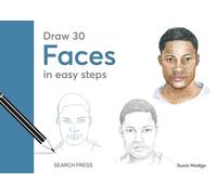 Draw 30: Faces: in easy steps