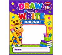 Draw and Write Journal: A Creative Writing Notebook with Picture Space and Primary Handwriting Lines for Kids Ages 5-8