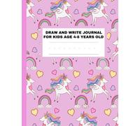 Draw and write journal for kids age 4-8 years old: Cute Notebook for Kids to Practice Creative Writing on Dotted Midline Pages and Draw - Handwriting practice paper with dotted lines for abc kids