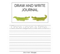 Draw and Write Journal: Picture Box and Primary Lines for Drawing and Writing Stories