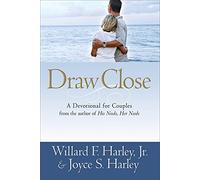 Draw Close: A Devotional For Couples