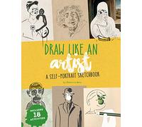 Draw Like an Artist: A Self-Portrait Sketchbook: 1