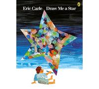 Eric Carle – Draw Me a Star