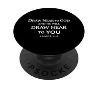 Draw Near To God And He Will Draw Near To You James 4:8 God PopSockets Adhesive PopGrip