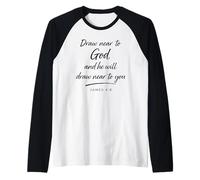 Draw Near to God James 4:8 Faith Relationship Scripture Pray Raglan Baseball Tee