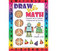 Draw Plus Math: Enhance Math Learning Through Art Activities