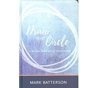 Draw the circle - 40 day interactive devotional