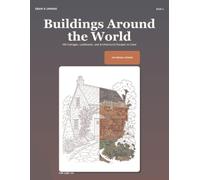Draw & Unwind: Buildings Around the World