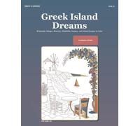 Draw & Unwind: Greek Island Dreams