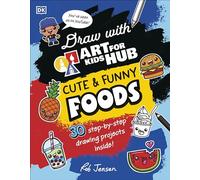 Draw with Art for Kids Hub Cute and Funny Foods