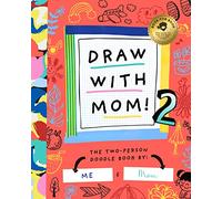 Draw With Mom 2: 10 (Two-Dle Doodle)