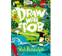Draw With Rob: Amazing Animals | Paperback | HarperCollins Publishers | Rob Biddulph